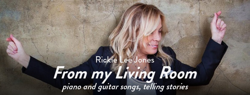 Rickie Lee Jones livestream "From My Living Room"